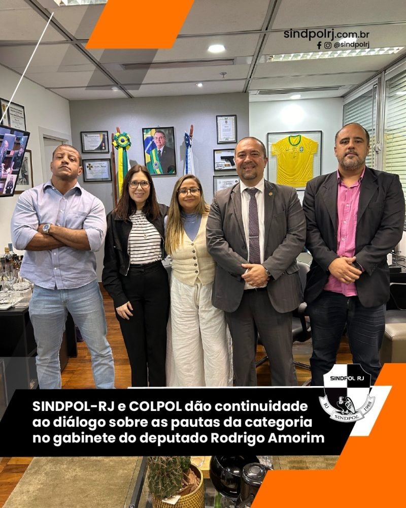 SINDPOL-RJ e COLPOL dão continuidade às visitas na Alerj e levam pautas da categoria ao gabinete do deputado Rodrigo Amorim